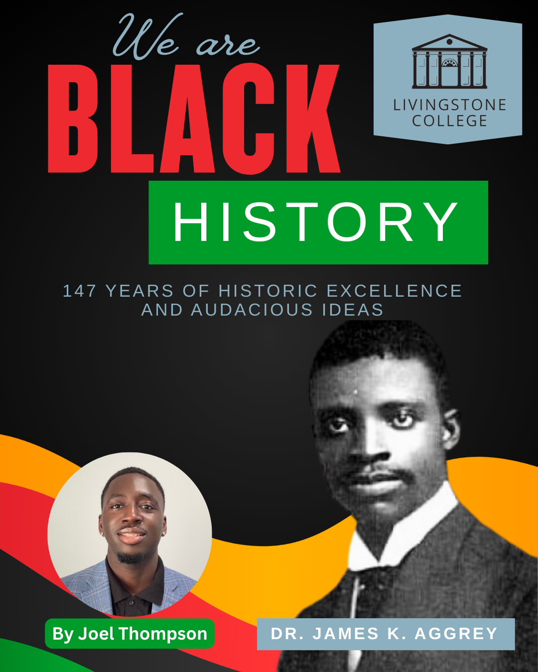 Dr. James Kwegyir Aggrey: A Livingstone Legacy That Shaped My Journey ...